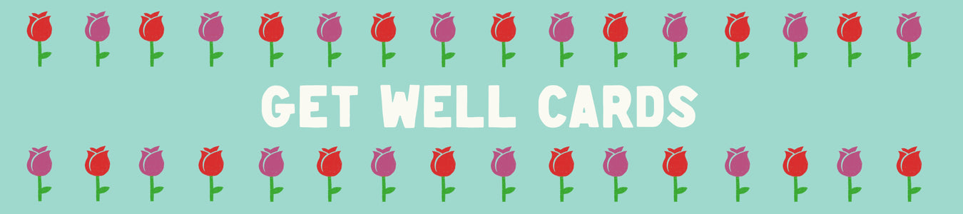 Get well soon cards