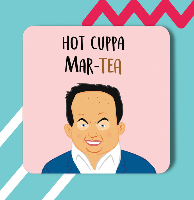 Hot Cuppa Mar-Tea coaster