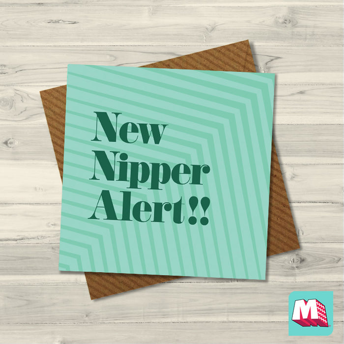 New Nipper Alert Greeting Card