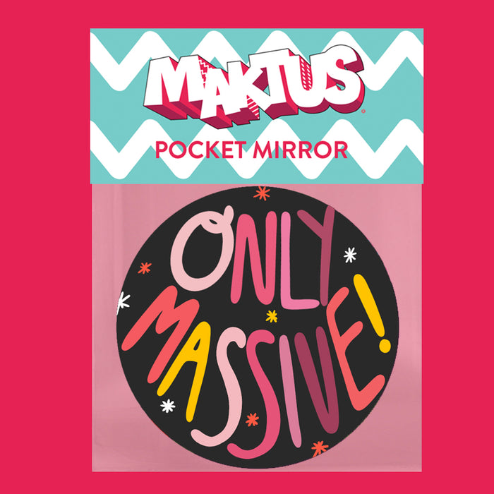 Only Massive - Pocket Mirror