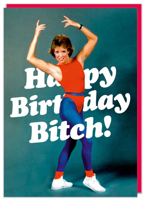 Happy Birthday Bitch
