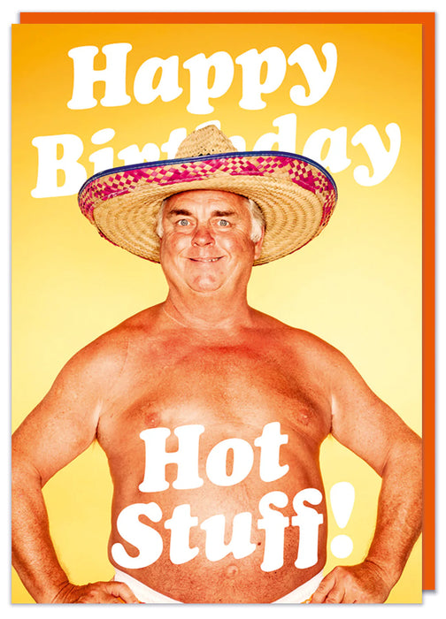 Happy Birthday Hot Stuff