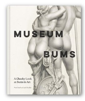 Museum Bums: A Cheeky Look At Butts In Art