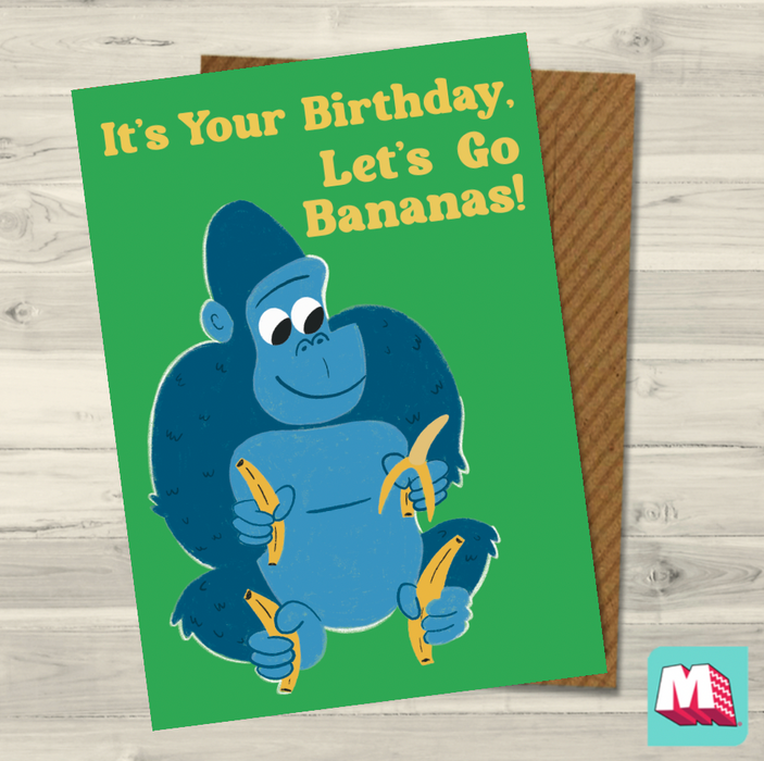 Let's Go Bananas Birthday Card