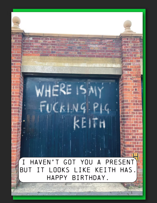Where's My Pig Keith