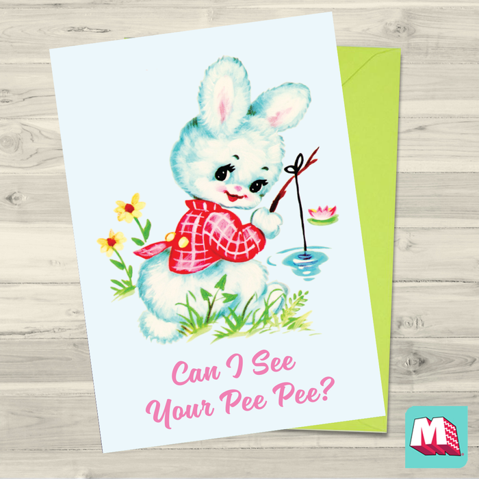 Can I See Your Pee Pee? Greeting Card