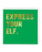 Express your Elf - Maktus