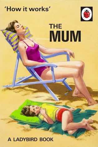 The Mum. How It Works Book - Maktus