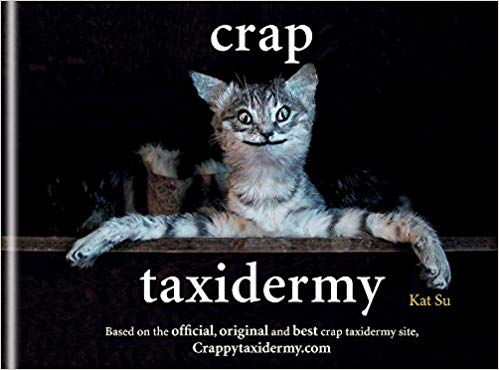 Crap Taxidermy - Maktus