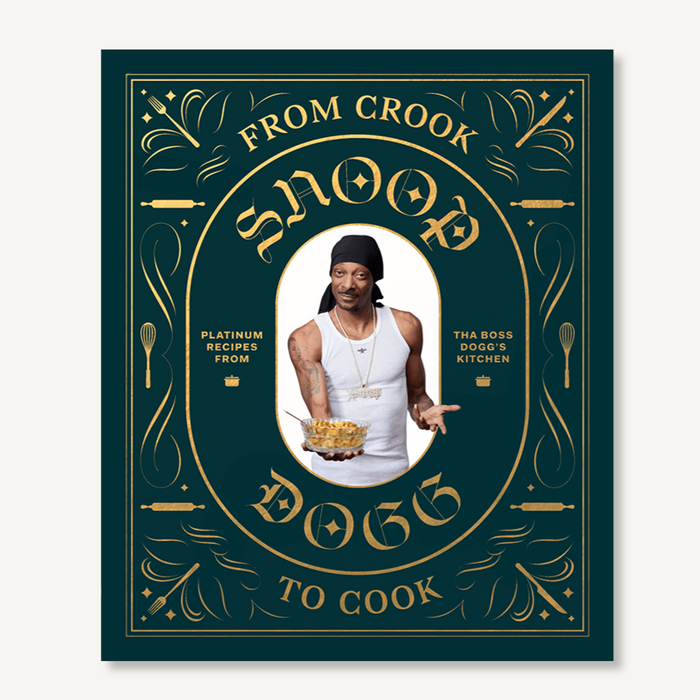 From Crook To Cook- Platinum Recipes from Tha Boss Dogg's Kitchen