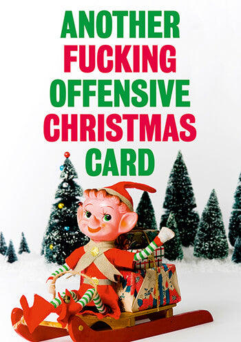 Another Fucking Offensive Christmas Card