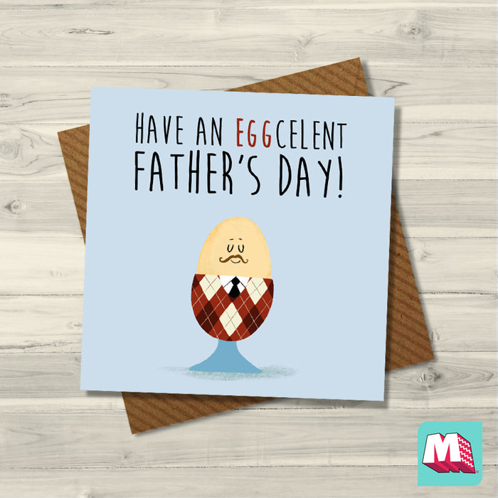Eggcelent Father's Day Card