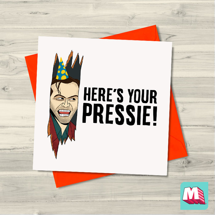 Here's Your Pressie - Maktus