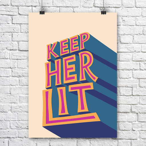 Keep Her Lit Print A3 - Maktus