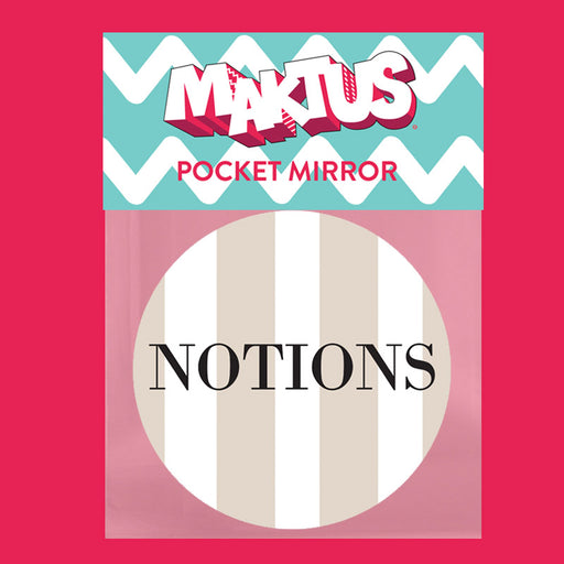 Notions Pocket Mirror - Maktus
