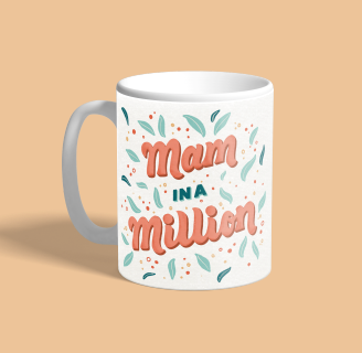 Mam In A Million Mug