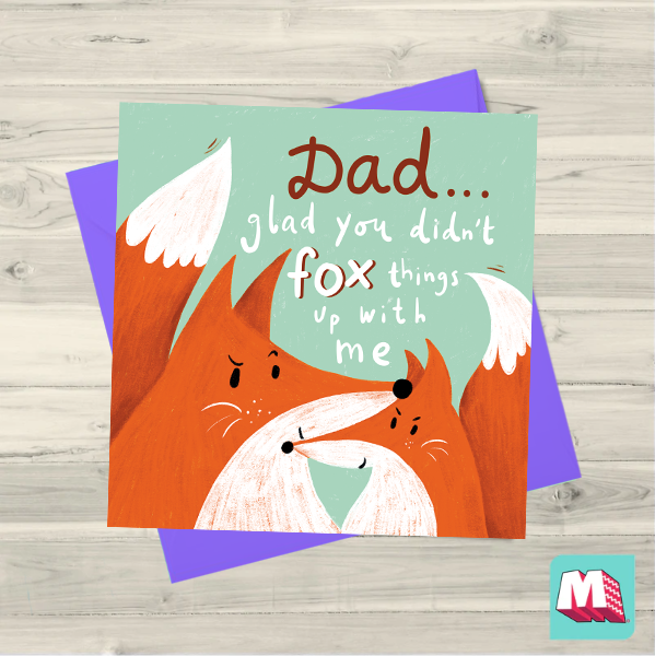 Dad, Glad You Didn't Fox Things Up