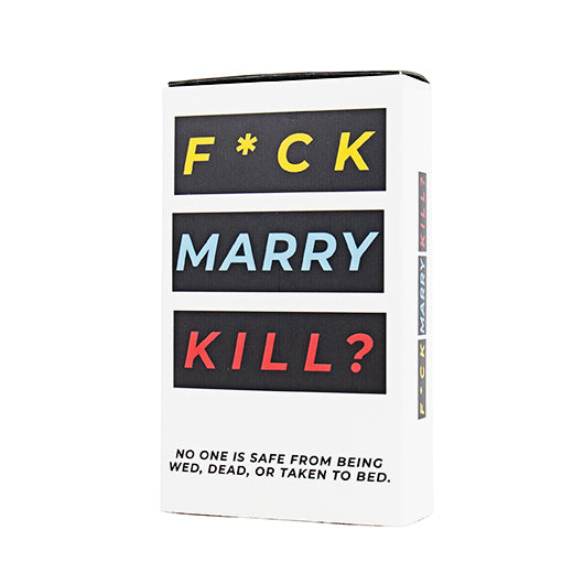 F*ck, Marry, Kill?