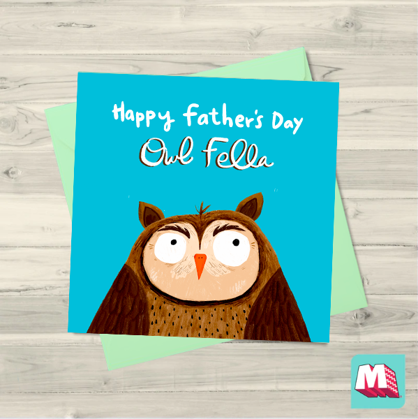 Happy Father's Day Owl Fella