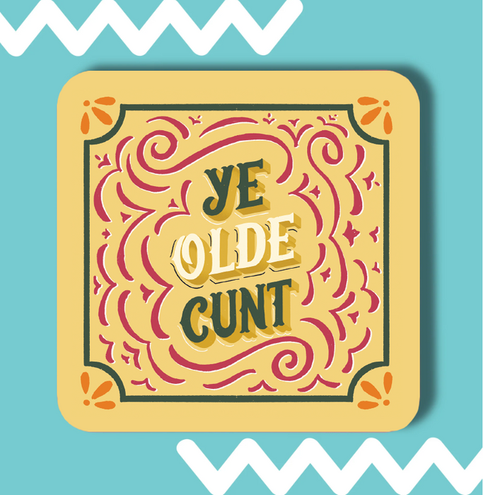 Ye Olde Cunt Coaster